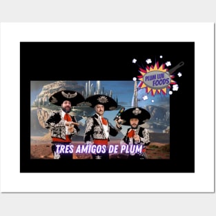 Tres Amigos Posters and Art